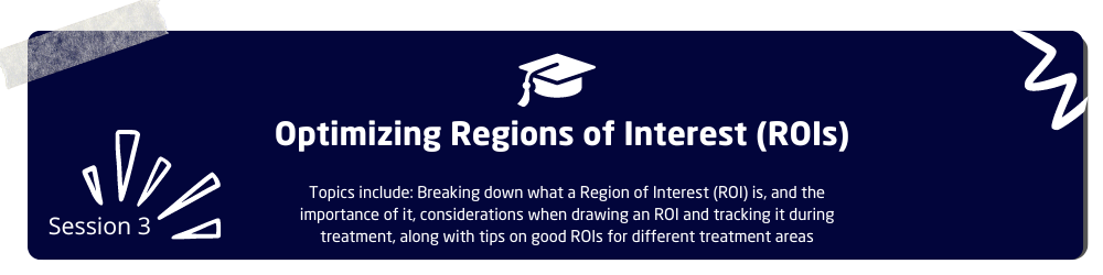 Session 3_ Optimizing Regions of Interest (ROIs)